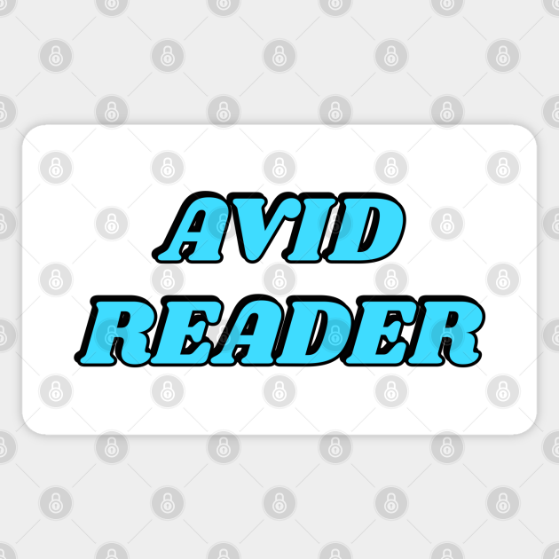AVID READER Avid Reader Sticker TeePublic